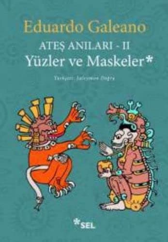 Yüzler ve Maskeler-Ates Anilari 2