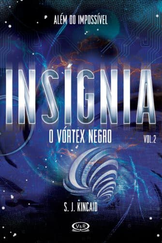 Insígnia. O Vórtex Negro