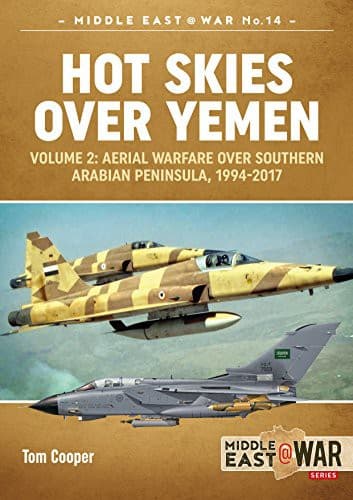 Hot Skies Over Yemen. Volume 2