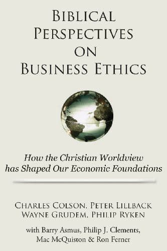 Biblical Perspectives on Business Ethics
