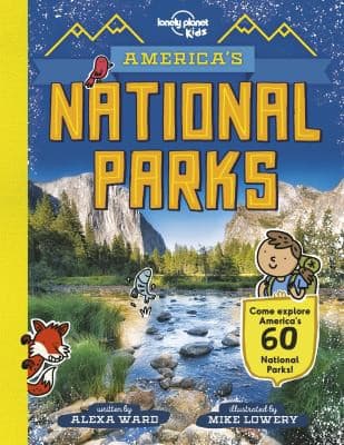 America's National Parks - Lonely Planet