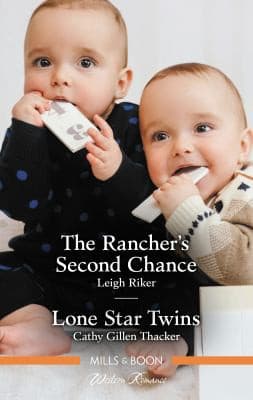 Rancher's Second Chance/Lone Star Twins