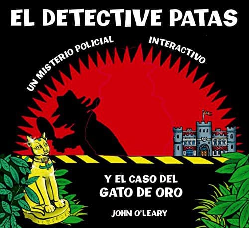 El detective Patas y el caso del Gato de Oro