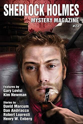 Sherlock Holmes Mystery Magazine #23