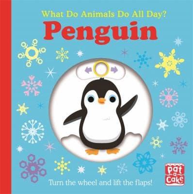 What Do Animals Do All Day? : Penguin