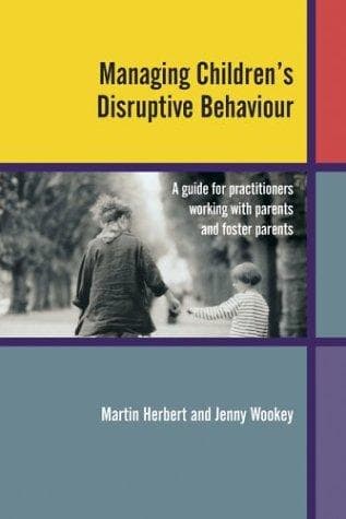 Managing children's disruptive behaviour