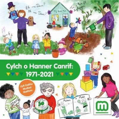 Cylch o Hanner Canrif, 1971-2021