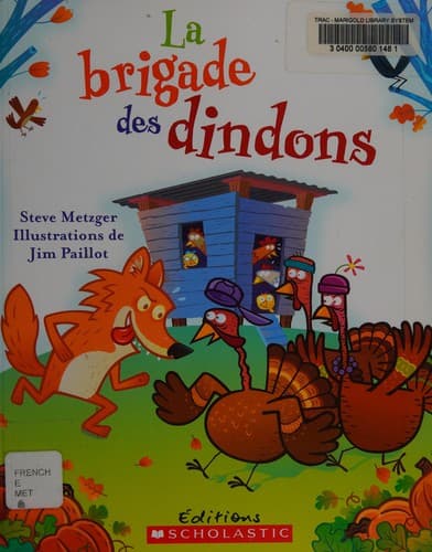 La brigade des dindons