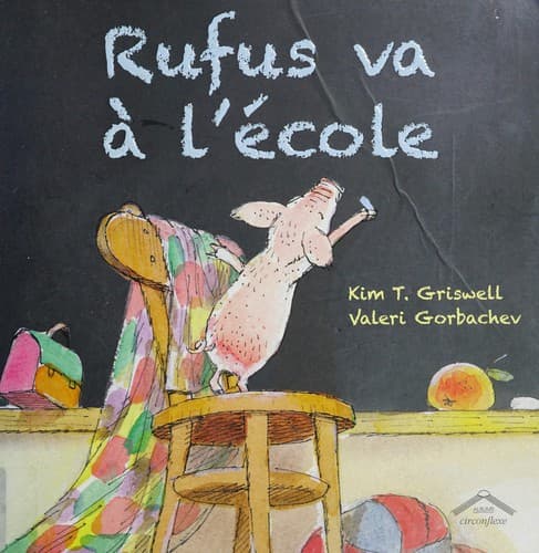 Rufus va à lécole