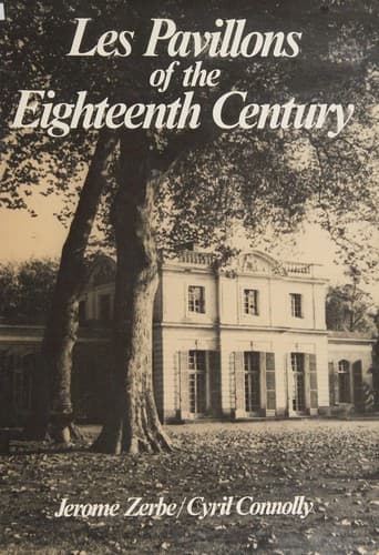 Pavillons of the Eighteenth Century