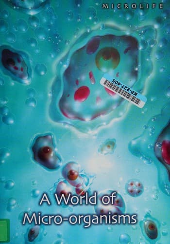 A world of micro-organisms