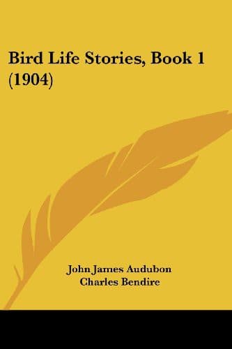 Bird Life Stories, Book 1
