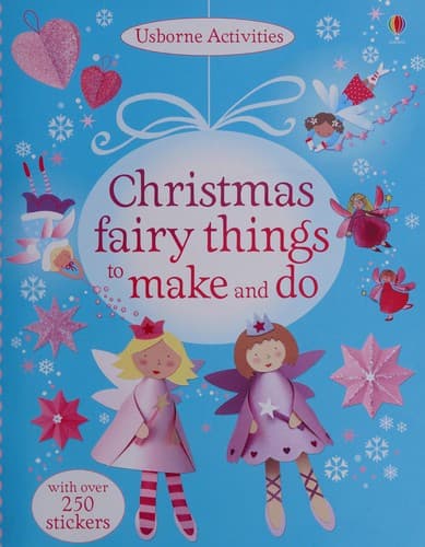 Christmas Fairy Things to Make and Do