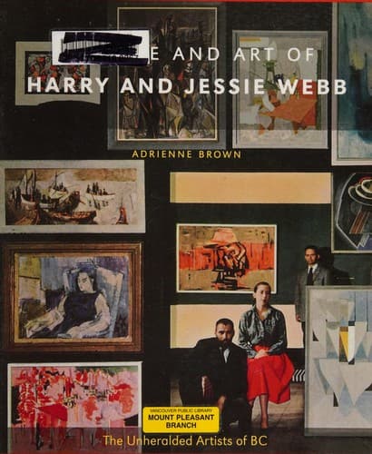 Life and Art of Harry and Jessie Webb