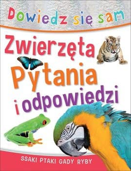 Zwierzęta. Pytania i odpowiedzi.