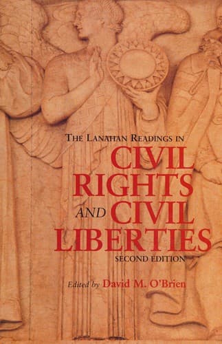 The Lanahan readings in civil rights and civil liberties