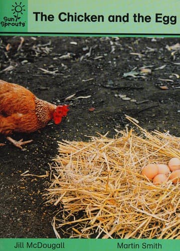 The chicken and the egg
