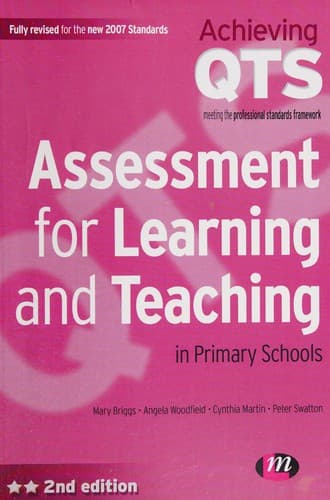 Assessment for learning and teaching in primary schools