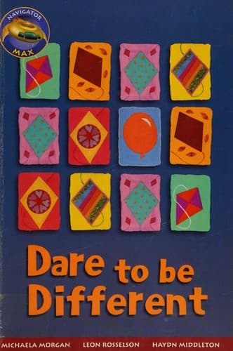Dare to be different