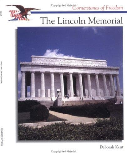 Lincoln Memorial (Cornerstones of Freedom)
