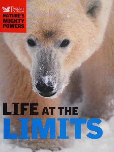 Life at the limits