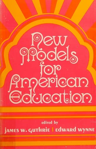 New Models for American Education