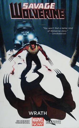 Savage Wolverine - Wrath