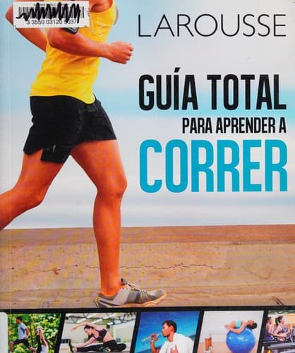 Guía total para aprender a correr