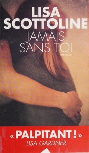 Jamais sans toi