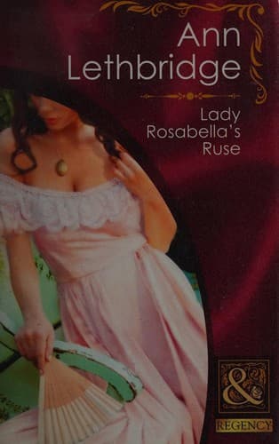 Lady Rosabella's Ruse