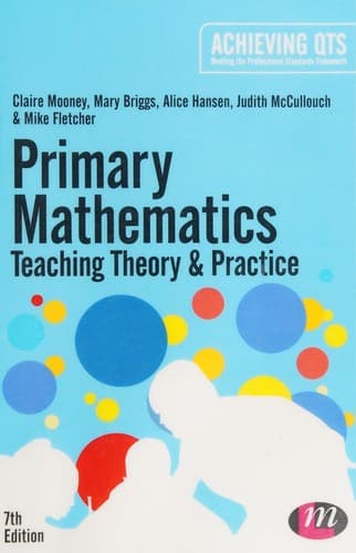 Primary Mathematics : Teaching Theory and Practice