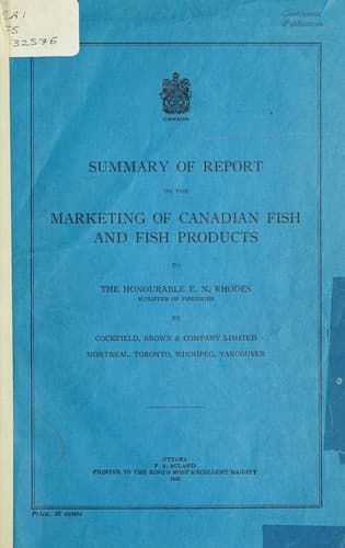 SUMMARY OF REPORT ON THE MARKETING OF CANADIAN FISH AND FISH PRODUCTS