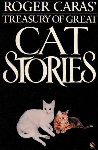 Roger Caras' Treasury of Great Cat Stories