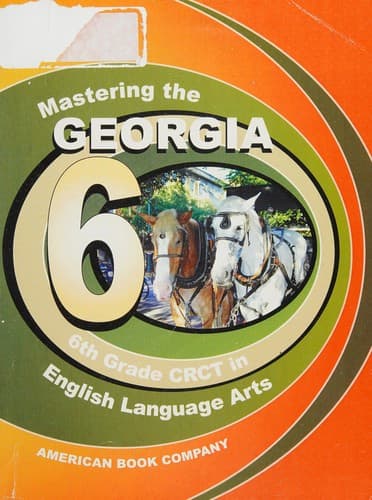 Mastering the Georgia 6th grade CRCT in English Language Arts