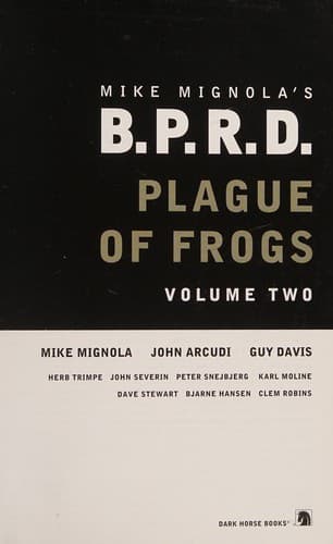 B. P. R. D. - Plague of Frogs