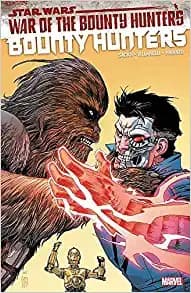 Star Wars : Bounty Hunters Vol. 3