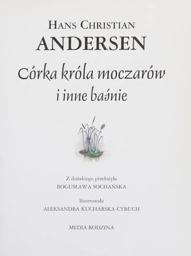 Córka króla moczarów i inne baśnie