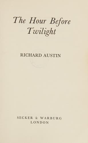 The hour before twilight