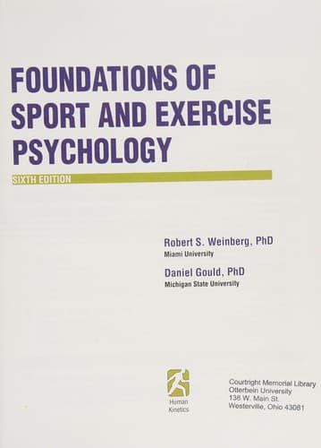 Foundations of Sport and Exercise Psychology 6th Edition with Web Study Guide