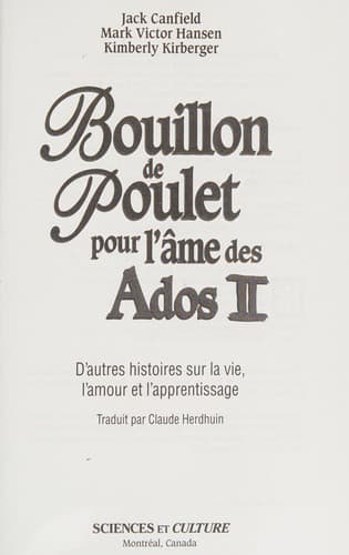 Bouillon de poulet pour l'âme des ados II
