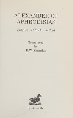 SUPPLEMENT TO ON THE SOUL; TRANS. BY R.W. SHARPLES