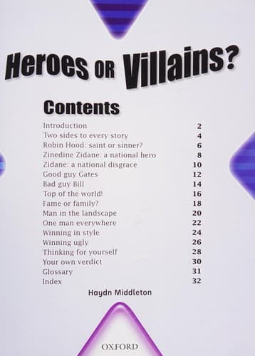 Heroes or villains?