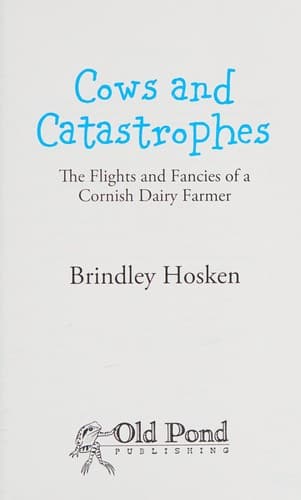 Cows and Catastrophes
