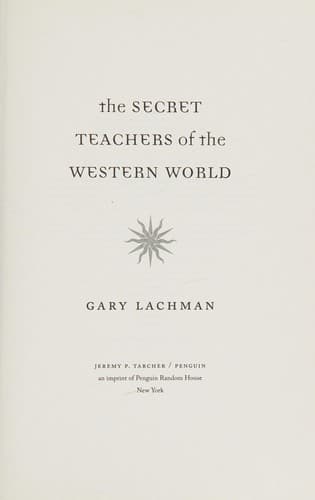 The secret teachers of the western world