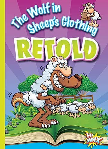 Wolf in Sheep's Clothing Retold