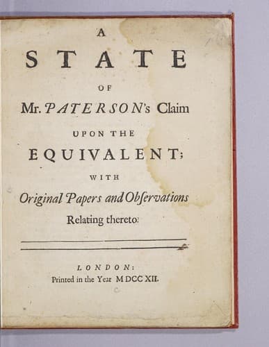 A state of Mr. Paterson's claim upon the equivalent