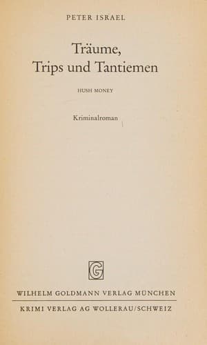 Träume, Trips und Tantiemen