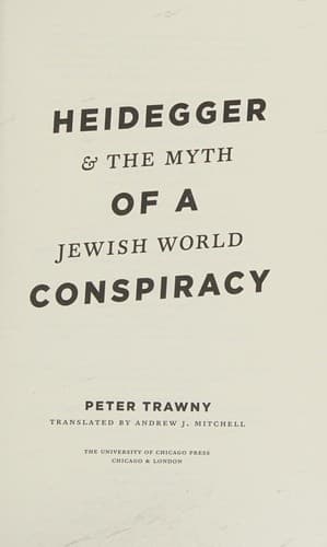 Heidegger and the myth of a Jewish world conspiracy