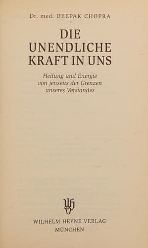 Die unendliche Kraft in uns