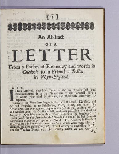 An abstract of a letter from a person of eminency and worth in Caledonia to a friend at Boston in New-England